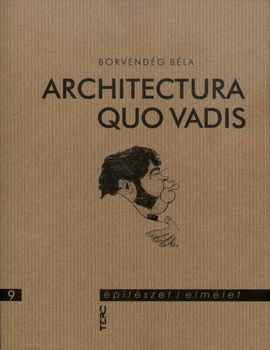 Architectura - quo vadis