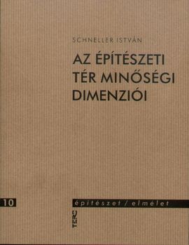 Az építészeti tér minőségi dimenziói 2. Kiadás