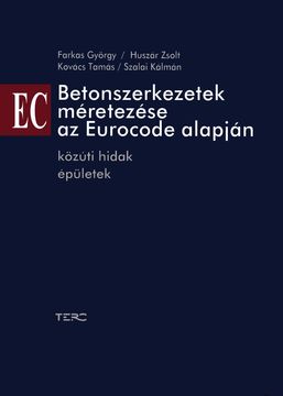 Betonszerkezetek méretezése az Eurocode alapján
