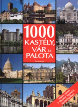 1000 kastély, vár és palota
