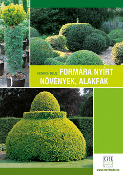 Formára nyírt növények, alakfák