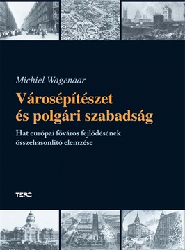 Városépítészet és polgári szabadság
